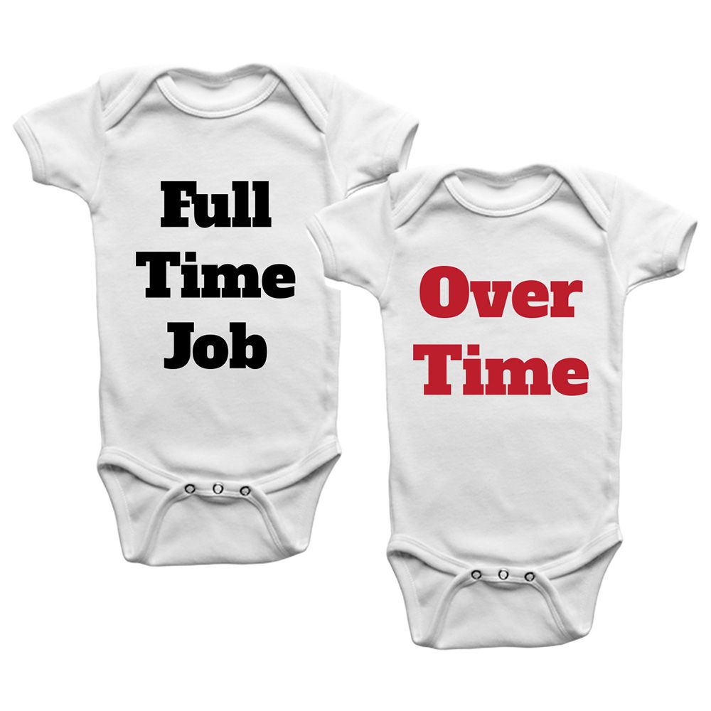 Limited Edition - Full Time Over Time Job 2pcs Twins Onesies