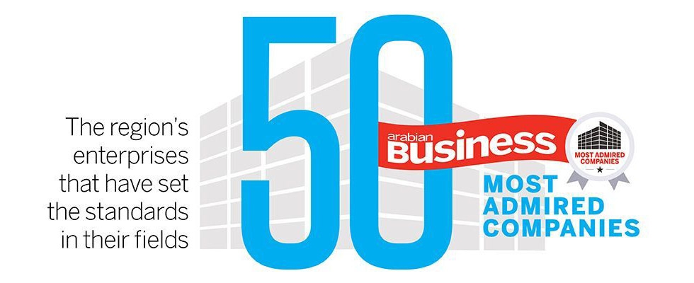 Arabian Business - 50 Most Admired Companies