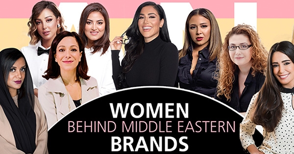 WOMEN BEHIND MIDDLE EASTERN BRANDS